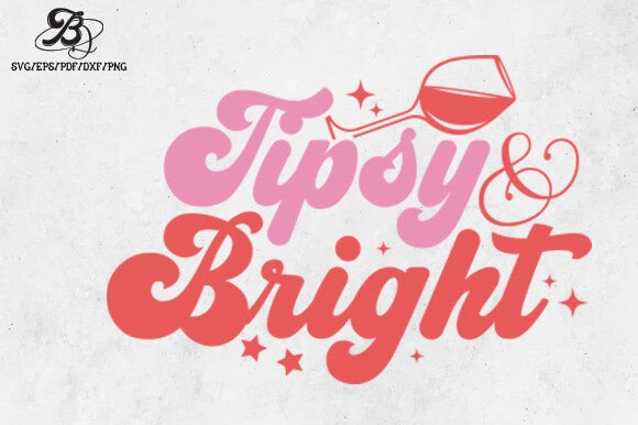 Christmas Tipsy Bright SVG Review