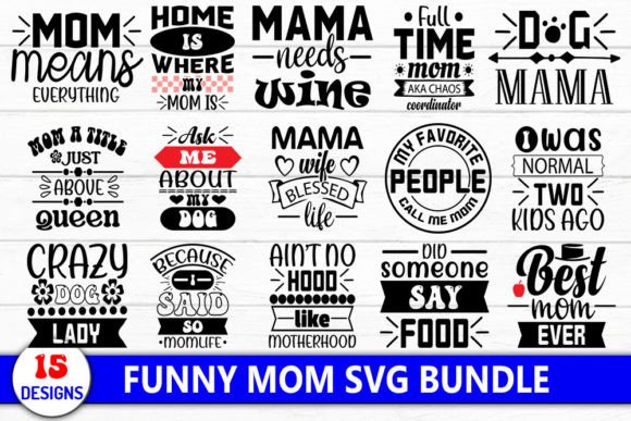 Funny Mom Svg Bundle: A Designer’s Review
