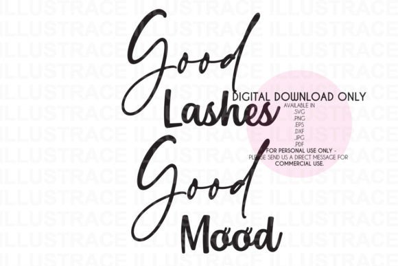 Good Lashes Good Mood Beauty SVG Review