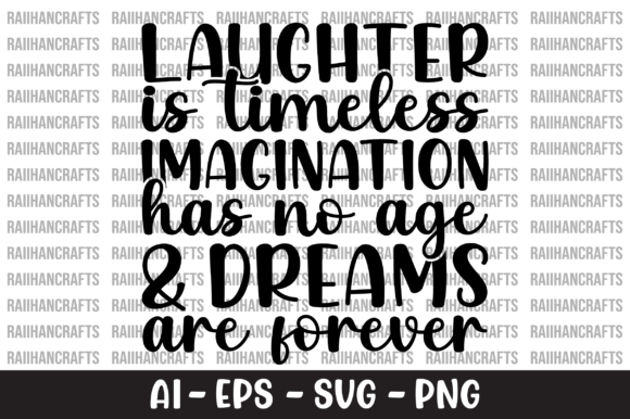 Laughter is Timeless Imagination SVG Review