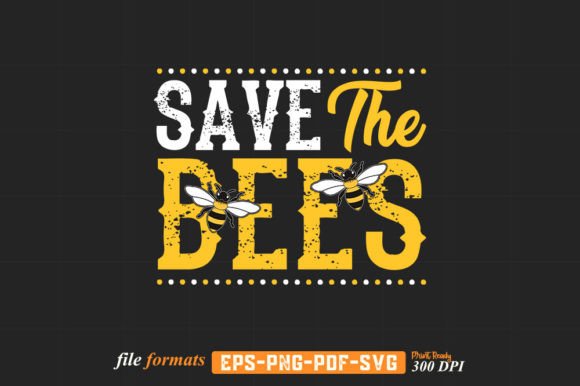 Save the Bees T Shirt Design Vector SVG Review