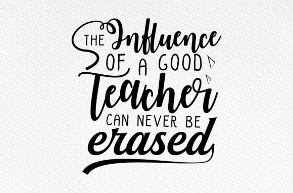 The Influence is Good Teacher Svg Tshirt Review